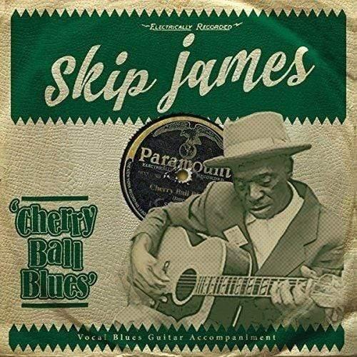 Skip James - Cherry Ball Blues (Vinyl) - Joco Records