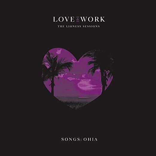 Songs: Ohia - Love & Work: The Lioness Sessions (Vinyl Box Set) - Joco Records