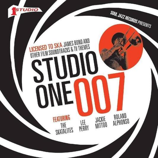 Soul Jazz Records Presents - Studio One 007: Licensed To Ska! James Bond And Other Film Sound (Vinyl) - Joco Records
