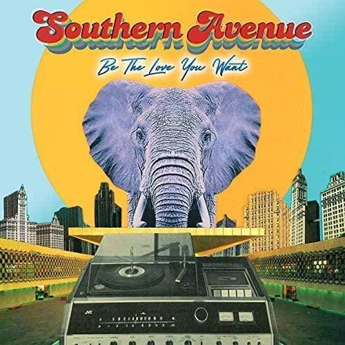 Southern Avenue - Be The Love You Want  (Vinyl) - Joco Records