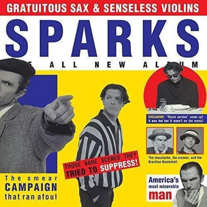 Sparks - Gratuitous Sax & Senseless Violins (Deluxe Edition) (LP) - Joco Records