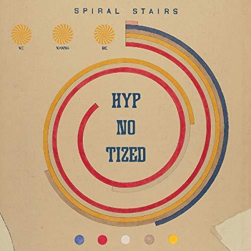 Spiral Stairs - We Wanna Be Hyp-No-Tized (Vinyl) - Joco Records