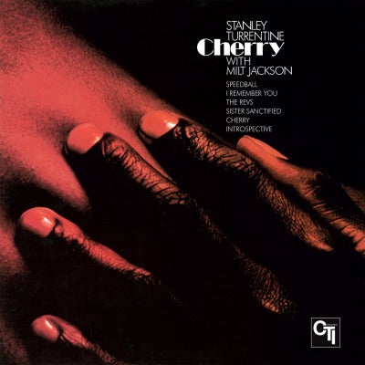 Stanley Turrentine With Milt Jackson - Cherry (Limited Edition, 180 Gram Vinyl, Color Vinyl, Pink, Gatefold LP Jacket) (Import) - Joco Records