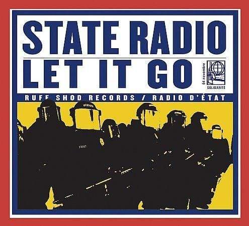 State Radio - Let It Go (Vinyl) - Joco Records