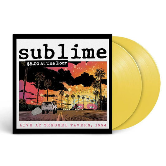 Sublime - $5 At The Door (Indie Exclusive, Color Vinyl, Yellow) (2 LP) - Joco Records