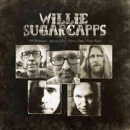 Sugarcapps - Willie Sugarcapps (Vinyl) - Joco Records