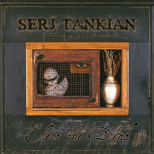 Tankian,Serj - Elect The Dead (Vinyl) - Joco Records