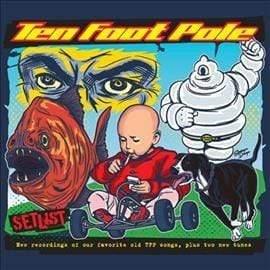 Ten Foot Pole - Setlist (Vinyl) - Joco Records