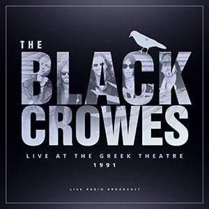 The Black Crowes - Live At The Greek Theatre, 1991 (Broadcast Import, 180 Gram) (LP) - Joco Records