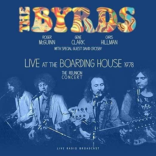 The Byrds - Live At The Boarding House (Import, Broadcast Recording) (LP) - Joco Records