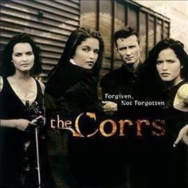 The Corrs - Forgiven, Not Forgotten - Joco Records