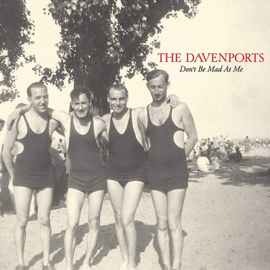 The Davenports - Don't Be Mad At Me - Joco Records