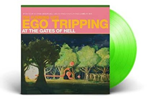 The Flaming Lips - Ego Tripping at the Gates of Hell (Glow-in-the-Dark Green Vinyl) - Joco Records