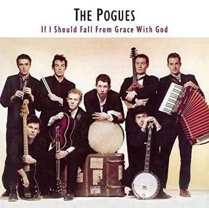 The Pogues - If I Should Fall From Grace With God (180 Gram Vinyl) - Joco Records