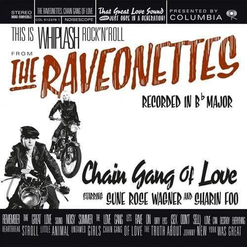 The Raveonettes - Chain Gang Of Love (Limited 180-Gram Translucent Red Color Vinyl) - Joco Records
