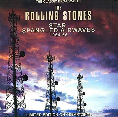 The Rolling Stones - Star Spangled Airwaves - The Classic Broadcasts 1964-66 (Clear V (Vinyl) - Joco Records