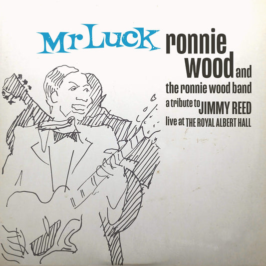 The Ronnie Wood Band - Mr. Luck - A Tribute To Jimmy Reed: Live At The Royal Albert Hall (Limited Edition)(Blue Gatefold) (Vinyl) - Joco Records