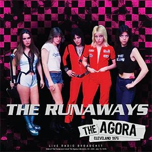 The Runaways - The Agora Cleveland 1976 (Import) (LP) - Joco Records