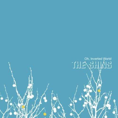 The Shins - Oh, Inverted World - Joco Records