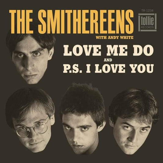 The Smithereens - P.S. I Love You/ Love Me Do (7" Vinyl) - Joco Records