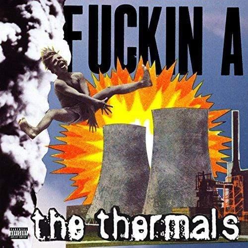 The Thermals - Fuckin A  (Vinyl) - Joco Records