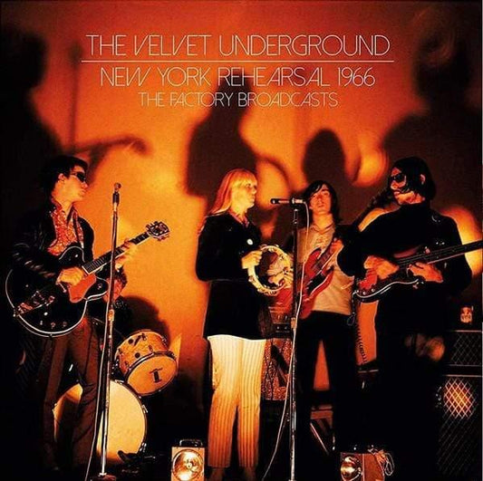 The Velvet Underground - New York Rehearsal 1966 - The Factory Broadcasts (Import) (2 LP) - Joco Records
