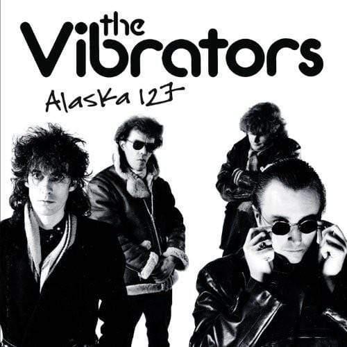 The Vibrators - Alaska 127 (LP) - Joco Records