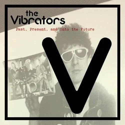 The Vibrators - Past Present And Into The Future (Limited Edition, Red Vinyl) (LP) - Joco Records