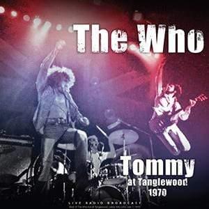 The Who - Tommy At Tanglewood 1970 (Import) - Joco Records