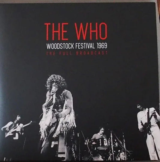 The Who - Woodstock Festival 1969 (The Full Broadcast, Import) (2 LP) - Joco Records