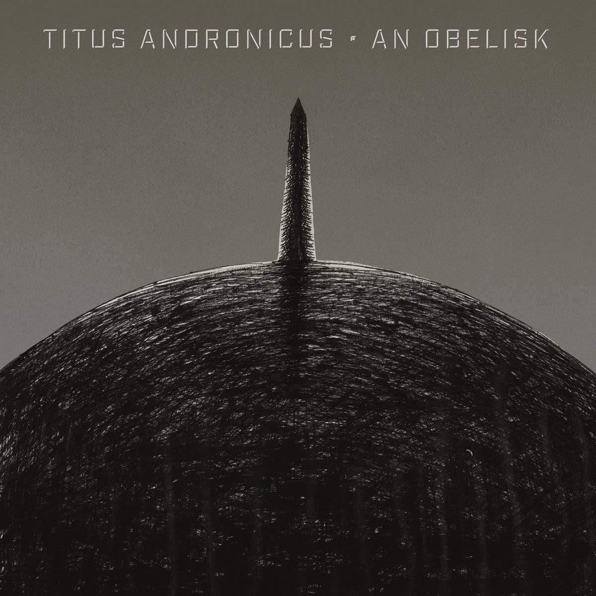 Titus Andronicus - An Obelisk (Indie Exclusive) (LP) - Joco Records