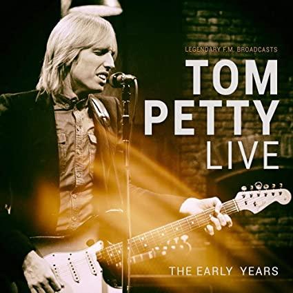 Tom Petty - Live: The Early Years (Import) (Vinyl) - Joco Records