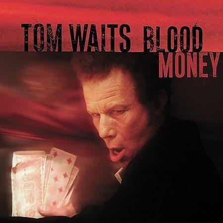 Tom Waits - Blood Money (LP) - Joco Records