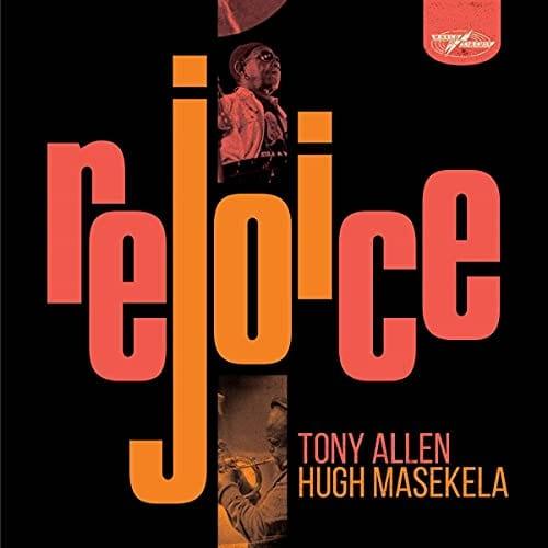 Tony Allen & Hugh Masekela - Rejoice (Special Edition) (2 LP) - Joco Records