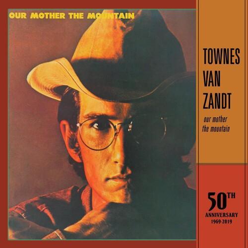 Townes Van Zandt - Our Mother The Mountain - 50th Anniversary (Anniversary Edition)  (Vinyl) - Joco Records