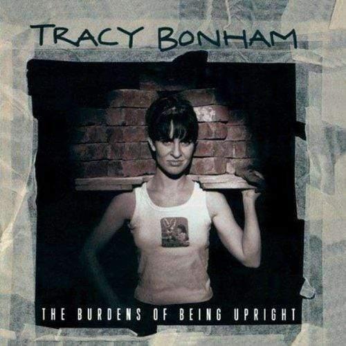 Tracy Bonham - Burdens Of Being Uprig (Vinyl) - Joco Records