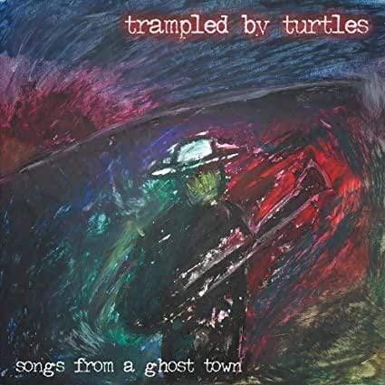 Trampled by Turtles - Songs From A Ghost Town (Indie Exclusive, Color Vinyl) - Joco Records
