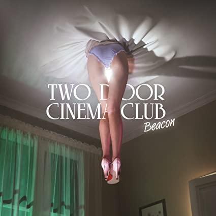 Two Door Cinema Club - Beacon (LP) - Joco Records
