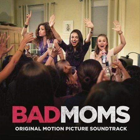 Various Artists - Bad Moms (Official Motion Picture Soundtrack) (LP) - Joco Records