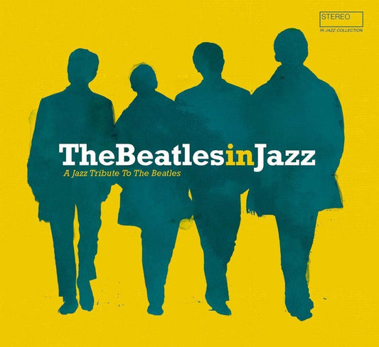 Various Artists - Beatles In Jazz / Various (180 Gram Vinyl, France - Import) - Joco Records