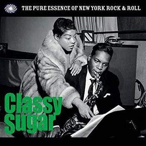 Various Artists - Classy Sugar: The Pure Essence Of New York Rock & Roll (Import) (2 LP) - Joco Records