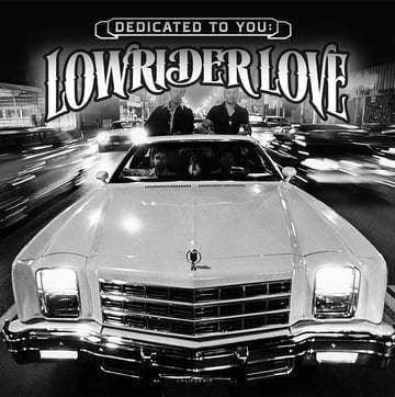 Various Artists - Dedicated To You: Lowrider Love (LP) - Joco Records