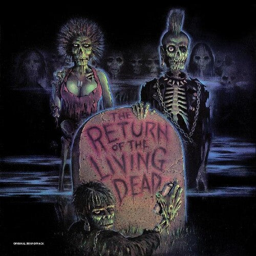 Various Artists - The Return of the Living Dead (Original Soundtrack) (Limited Edition, Clear & Red Splatter Vinyl) - Joco Records