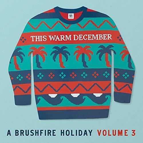 Various Artists - This Warm December, A Brushfire Holiday Vol. 3 (Opaque White Vinyl) (LP) - Joco Records