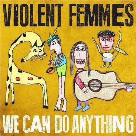 Violent Femmes - We Can Do Anything (Vinyl) - Joco Records