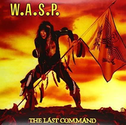 W.A.S.P. - The Last Command (Import) (Vinyl) - Joco Records
