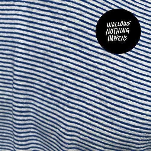 Wallows - Nothing Happens (LP) - Joco Records