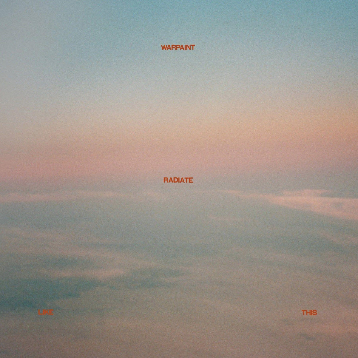 Warpaint - Radiate Like This (Transparent Yellow Vinyl) (LP) - Joco Records