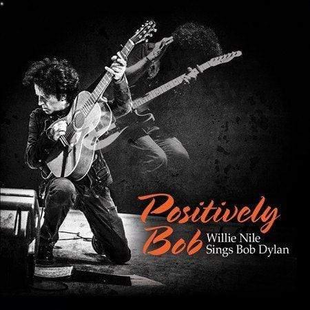 Willie Nile - Positively Bob: Willie Nile Sings Bob Dylan (Vinyl) - Joco Records