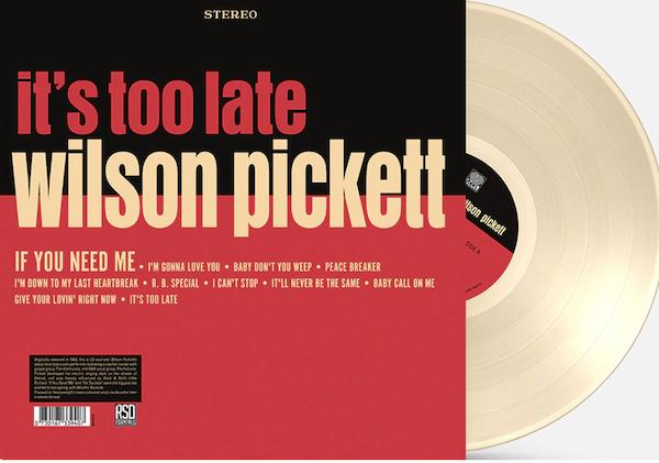 Wilson Pickett - It's Too Late (Indie Exclusive, Cream Vinyl, Anniversary Edition) - Joco Records